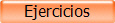 Ejercicios